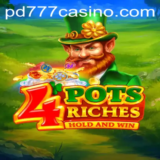 4potsriches: A Comprehensive Guide to the Exciting Game PD777