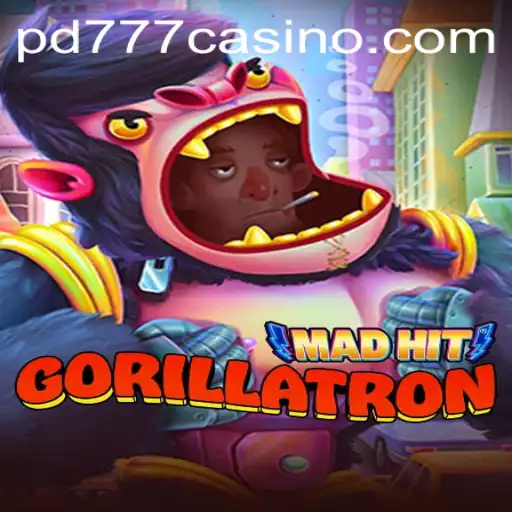 MadHitGorillatron: The Ultimate Gaming Experience with PD777