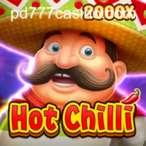 Discover the Thrills of HotChilli: A Spicy Gaming Adventure with PD777